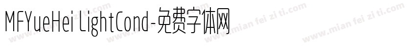 MFYueHei LightCond字体转换